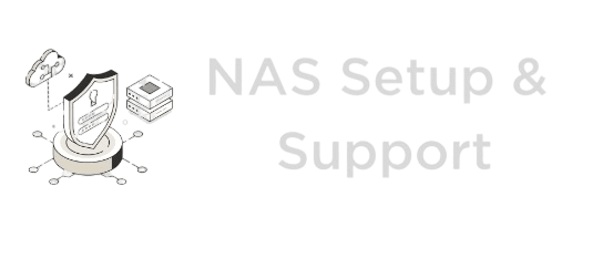 NAS Setup &#038; Support